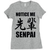 notice me senpai Ladies Fitted T-Shirt