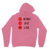 money bad love Unisex Hoodie