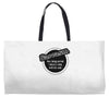 sarcasm now being served 8 till late! Weekender Totes