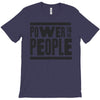 power to the people T-Shirt
