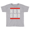 non gmo Toddler T-shirt