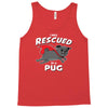 rescued by pug Tank Top