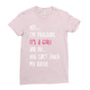 Yes...I'm Pregnant.It's a Girl! And No...You Can't Touch My Belly! Ladies Fitted T-Shirt