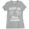 trust me i'm a nurse Ladies Fitted T-Shirt
