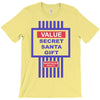 value secret santa gift T-Shirt