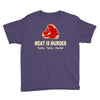 meat is murder tasty tasty murder Youth Tee