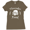 thunder road Ladies Fitted T-Shirt
