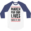 March For Our Lives 3/4 Sleeve Shirt