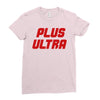 Plus Ultra Ladies Fitted T-Shirt