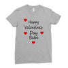 happy valenties day babe Ladies Fitted T-Shirt