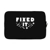 Broke It - Fixed It Laptop sleeve