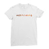 Morena TV Show Parody Ladies Fitted T-Shirt