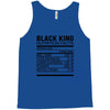 black king nutrition facts Tank Top
