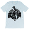 Dance Off Bro! T-Shirt