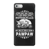 Motorcycles Pawpaw iPhone 7 Case