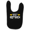 property of my ostrich Baby Bibs