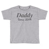 personalised daddy (2) Toddler T-shirt