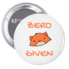 zero fox given Pin-back button