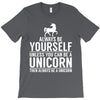 always be a unicorn T-Shirt