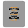 Super Cool Grandson Of A Freaking Awesome Pop Pop Mousepad
