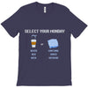 select your monday T-Shirt