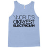 worlds okayest electrician Tank Top