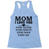 I Love You Mom Racerback Tank