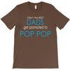 best dad get promoted to pop pop T-Shirt