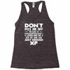 don't piss me off Racerback Tank