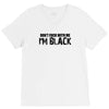 i'm black don't fuck with me black t shirt size s m l xl,,,,,, V-Neck Tee