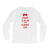 keep calm and game on Long Sleeve Shirts