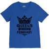 Queens Are Born In February V-Neck Tee