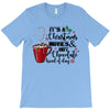 it's a christmas movies and hot chocolate kind of day T-Shirt