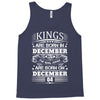 Real Kings Are Born On December 4 Tank Top