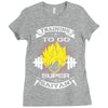 Trainning To Go Super Saiyan Ladies Fitted T-Shirt