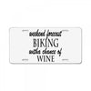 weekend forecast biking with a change of wine License Plate