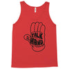 talk to the hand Tank Top