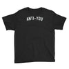 anti you Youth Tee