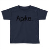 apike Toddler T-shirt