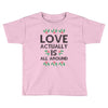 Love Actually Is All Around Ugly Christmas for light Toddler T-shirt