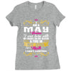 i am a may women Ladies Fitted T-Shirt