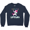 september born unicorns Crewneck Sweatshirt