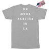 No More Parties In La Exclusive T-shirt