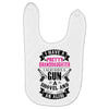I Have A Pretty Granddaughter Gun A Shovel And An Alibi Baby Bibs