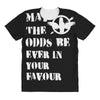 May The Odds Be Ever In Your Favour All Over Women's T-shirt