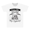 i love the world i will never stop exploring All Over Men's T-shirt