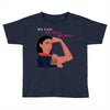 Women's March We Cab We Have We Will Toddler T-shirt
