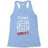 gsus saves chord Racerback Tank