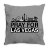 Pray for Las Vegas Throw Pillow
