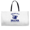 drunk as a skunk Weekender Totes